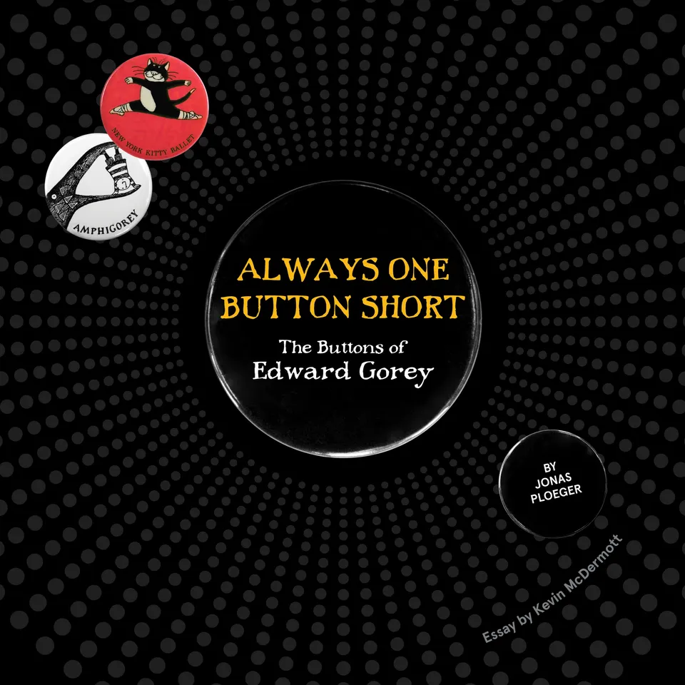 pomegranate-always-one-button-short-buch-edward-gorey image 1