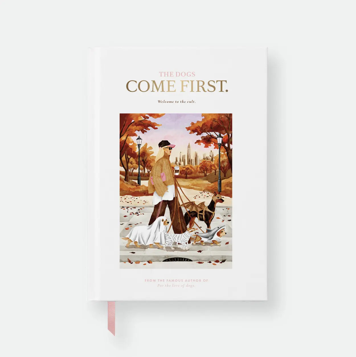 all-the-ways-to-say-hardcover-a5-dogs-come-first-notizbuch-liniert image 1