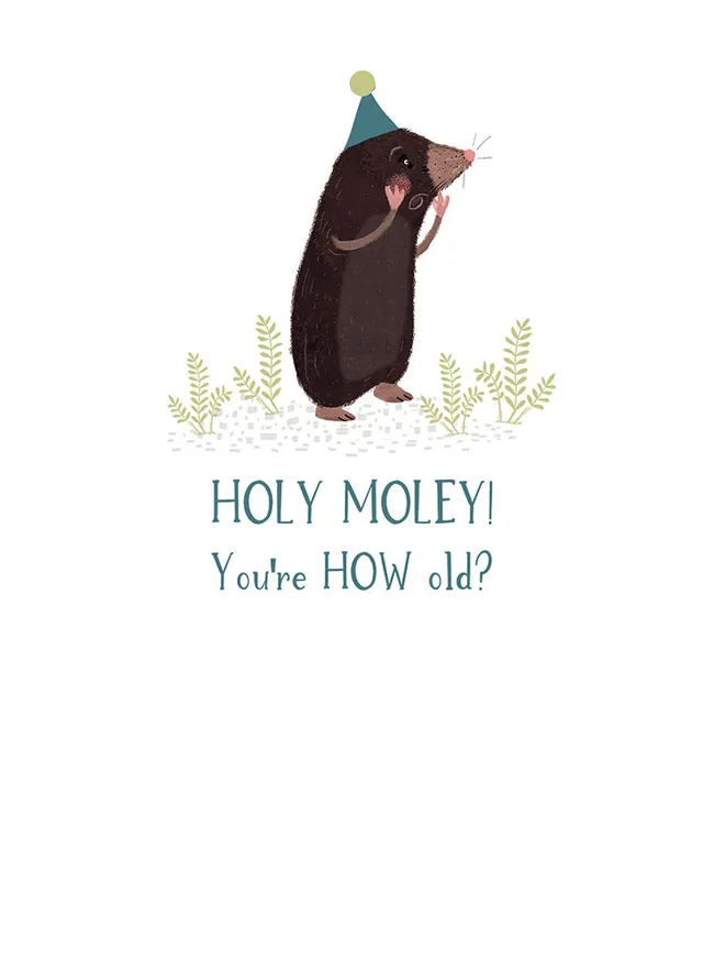 otter-house-just-saying-how-old-mole-gru-karte-maulwurf image 1