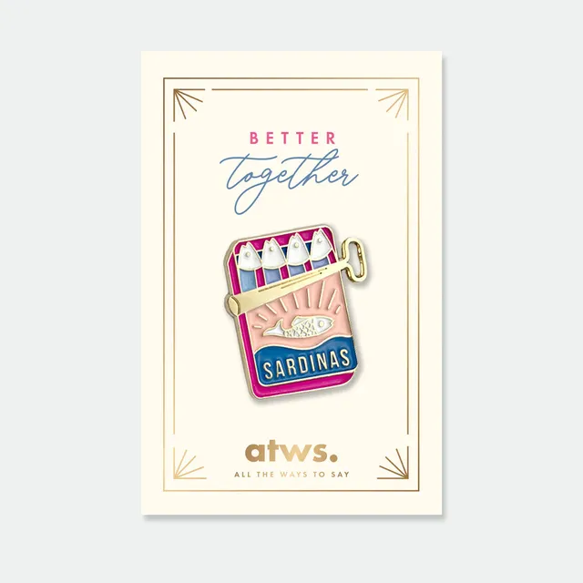 all-the-ways-to-say-better-together-pin-sardinen-dose image 1