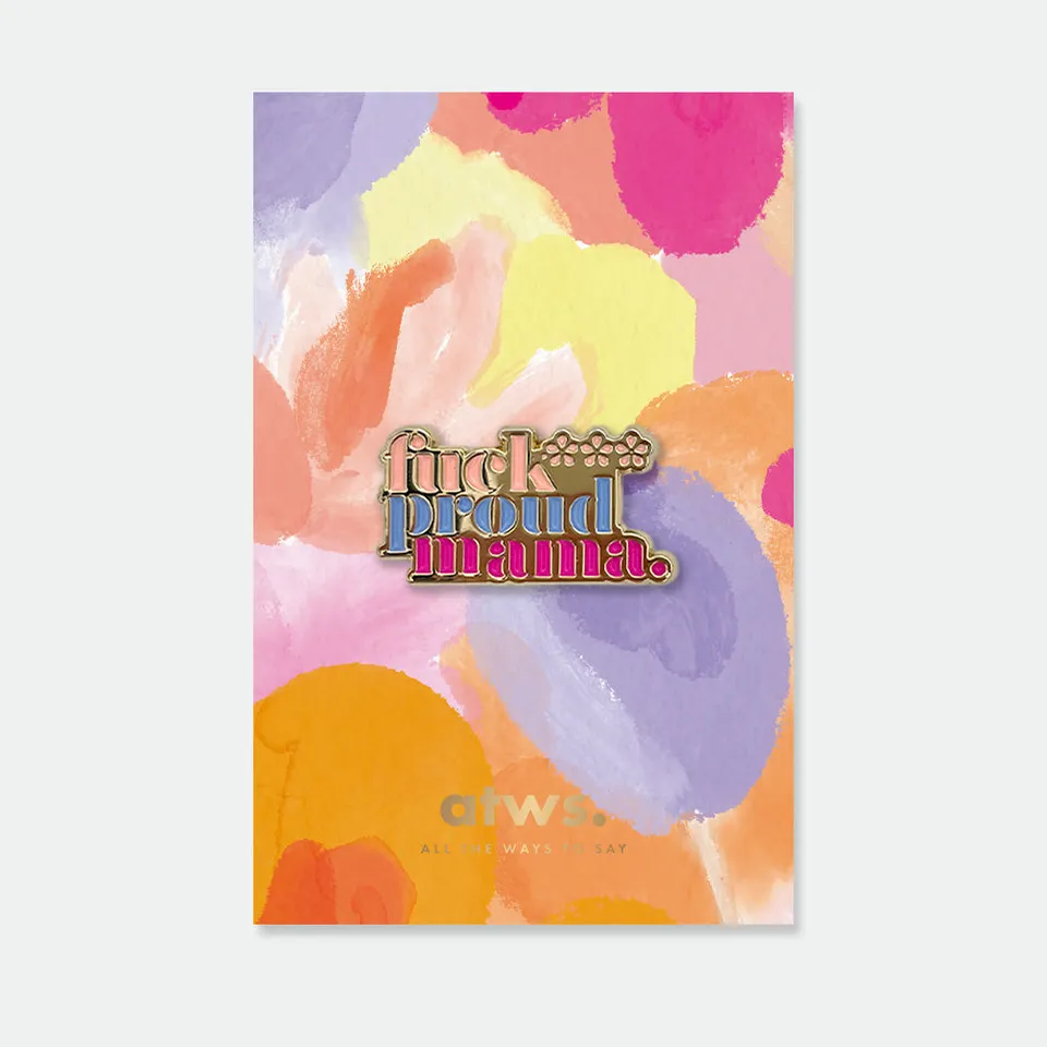 all-the-ways-to-say-proud-mama-pin-anstecker-emaille-23x27mm image 1